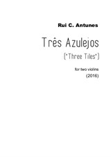 Três Azulejos (Three Tiles)